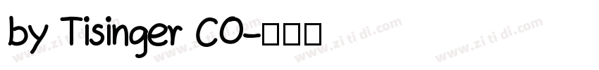 by Tisinger CO字体转换